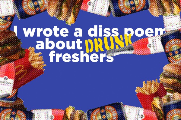 i wrote a diss poem about drunk freshers | Culture | Critic Te Ārohi